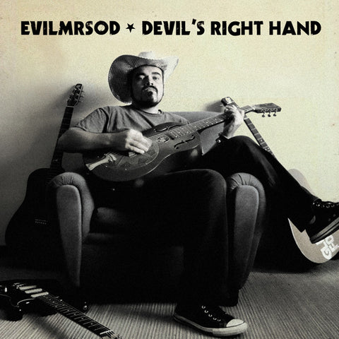 EvilMrSod - Devil's Right Hand