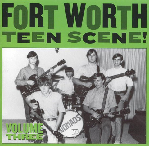 Various - Fort Worth Teen Scene! Volume Three