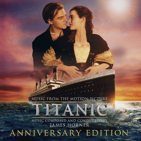 James Horner - Titanic - Music From The Motion Picture: Anniversary Edition