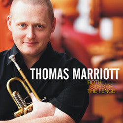 Thomas Marriott - Both Sides Of The Fence