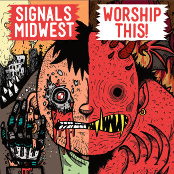 Signals Midwest, Worship This! - Split