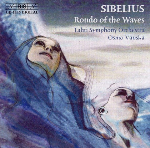 Jean Sibelius / Lahti Symphony Orchestra, Osmo Vänskä - Rondo Of The Waves