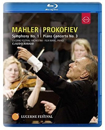Mahler, Prokofiev, Lucerne Festival Orchestra, Yuja Wang, Claudio Abbado - Symphony No. 1, Piano Concerto No. 3
