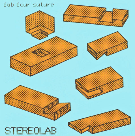 Stereolab - Fab Four Suture