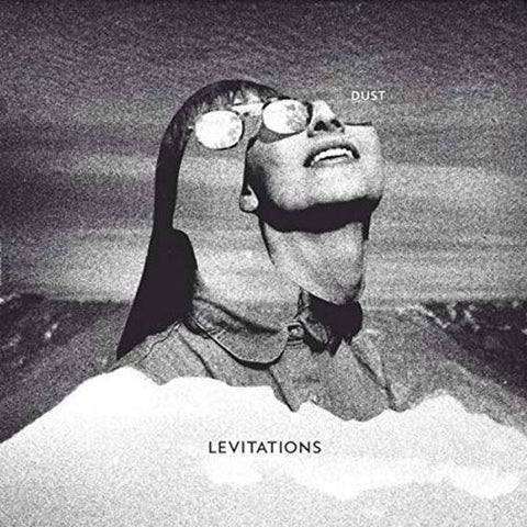 Levitations - Dust