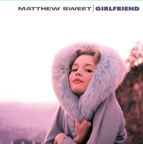 Matthew Sweet, - Girlfriend