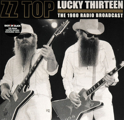 ZZ Top - Lucky Thirteen - The 1980 Radio Broadcast
