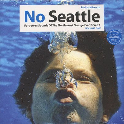 Various - No Seattle - Forgotten Sounds Of The North-West Grunge Era 1986-97 Volume One