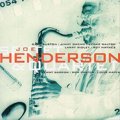 Joe Henderson - Sextet & Quartet