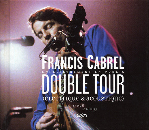 Francis Cabrel - Double Tour (Électrique & Acoustique)