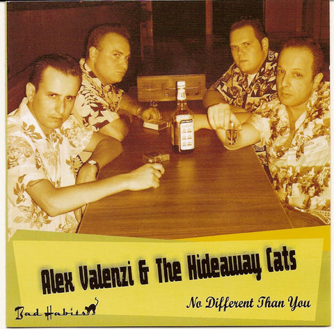 Alex Valenzi & The Hideaway Cats - No Different Than You