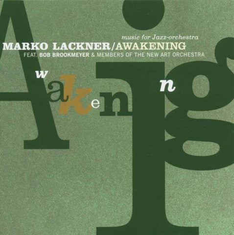Marko Lackner, Bob Brookmeyer - Awakening