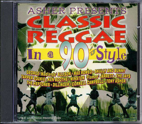 Asher Presents Various - Classic Reggae In A 90's Style