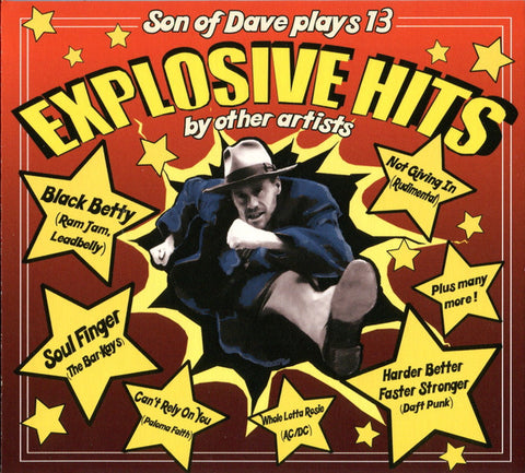 Son Of Dave - Explosive Hits