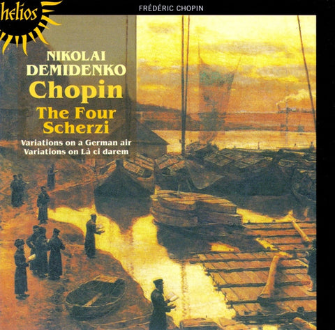 Nikolai Demidenko, Chopin - The Four Scherzi • Variations