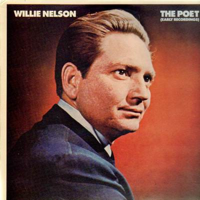 Willie Nelson - The Poet (Early Recordings)