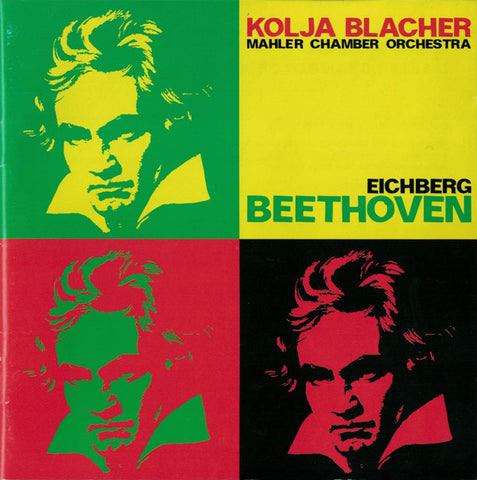 Eichberg, Beethoven - Kolja Blacher, Mahler Chamber Orchestra - Eichberg • Beethoven