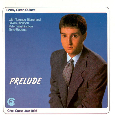 Benny Green Quintet - Prelude