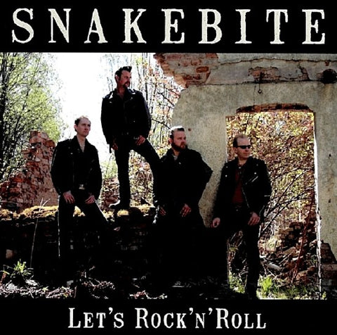 Snakebite - Let's Rock 'n' Roll