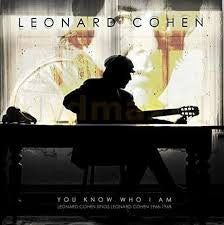 Leonard Cohen - You Know Who I Am