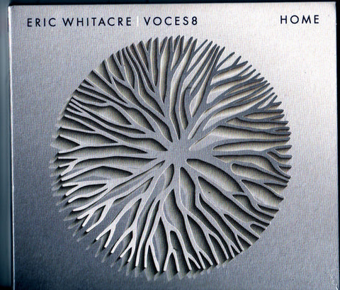 Eric Whitacre, Voces8 - Home