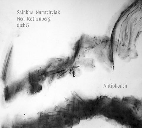 Sainkho Namtchylak, Ned Rothenberg, Dieb13 - Antiphonen