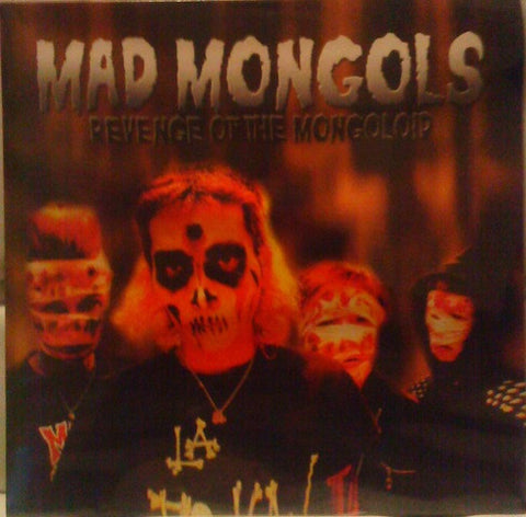 Mad Mongols - Revenge Of The Mongoloid