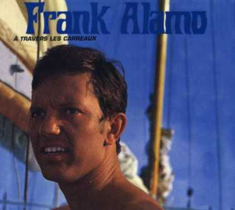 Frank Alamo - A Travers Les Carreaux