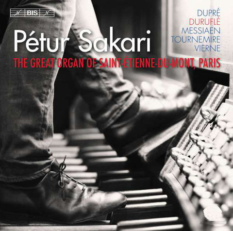 Pétur Sakari - French Organ Music