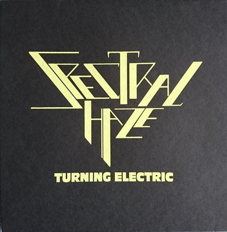 Spectral Haze, - Turning Electric