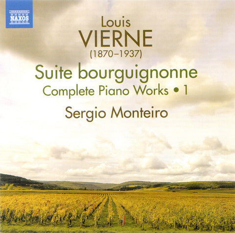 Louis Vierne, Sérgio Monteiro - Complete Piano Works • 1