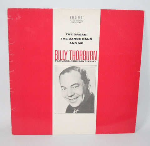Billy Thorburn, featuring H. Robinson Cleaver - The Organ, The Dance Band, And Me