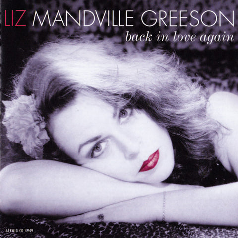 Liz Mandville Greeson - Back In Love Again
