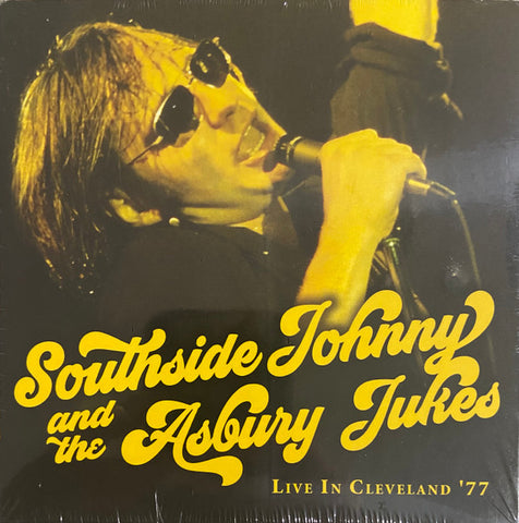Southside Johnny And The Asbury Jukes - Live In Cleveland ‘77