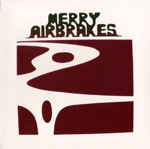 Merry Airbrakes - Merry Airbrakes