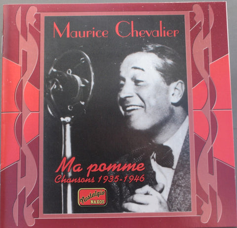 Maurice Chevalier - Ma Pomme (Chansons 1935-1946)