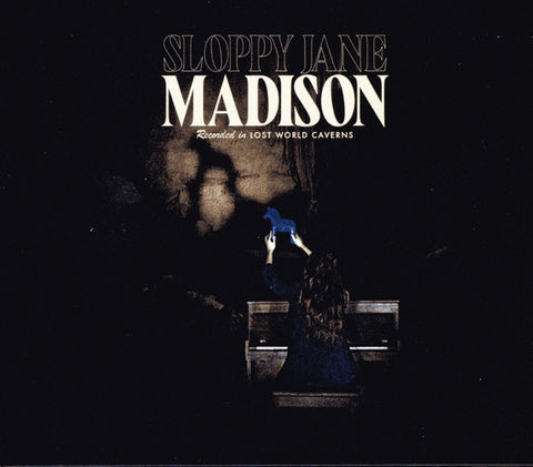 Sloppy Jane - Madison