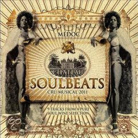 Various - Chateau Soulbeats (Cru Musical 2011)