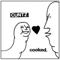 Cuntz, - Cooked