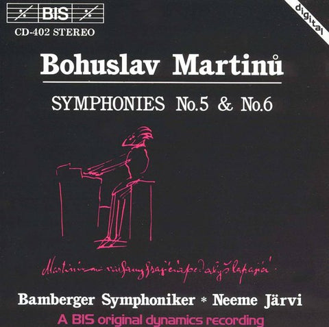 Bohuslav Martinů - Bamberger Symphoniker, Neeme Järvi - Symphonies No.5 & No.6