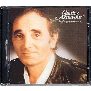 Charles Aznavour - Voilà Que Tu Reviens