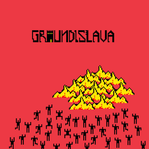 Groundislava - Groundislava