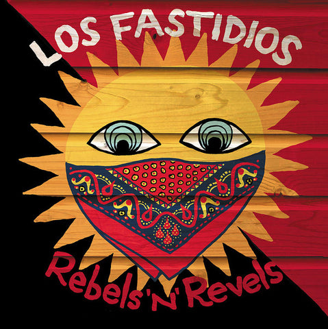 Los Fastidios - Rebels'n'Revels