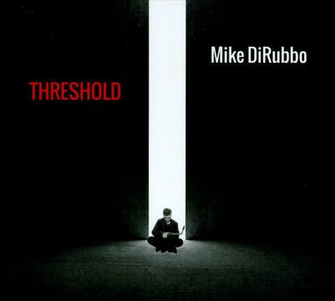 Mike DiRubbo - Threshold