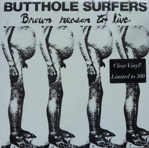 Butthole Surfers - Brown Reason To Live