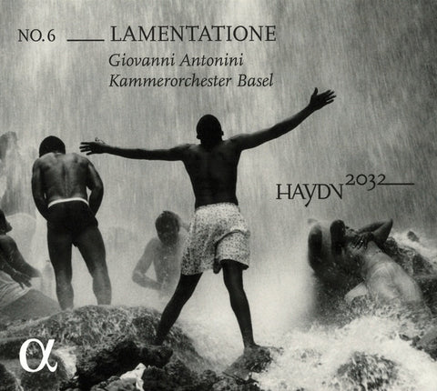 Haydn – Giovanni Antonini, Kammerorchester Basel - Lamentatione