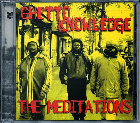 The Meditations - Ghetto Knowledge