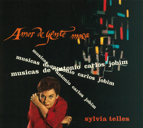 Sylvia Telles - Amor De Gente Moça / Canta Para Gente Moça / Amor Em Hi-Fi
