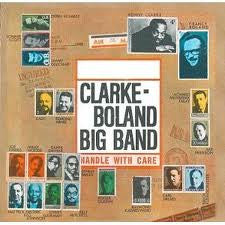 Clarke-Boland Big Band - Handle With Care