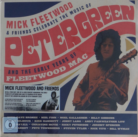 Mick Fleetwood & Friends - Celebrate The Music Of Peter Green And The Early Years Of Fleetwood Mac